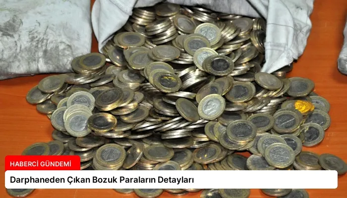 Darphaneden Çıkan Bozuk Paraların Detayları
