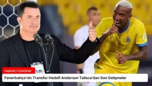 Fenerbahçe’nin Transfer Hedefi Anderson Talisca’dan Son Gelişmeler