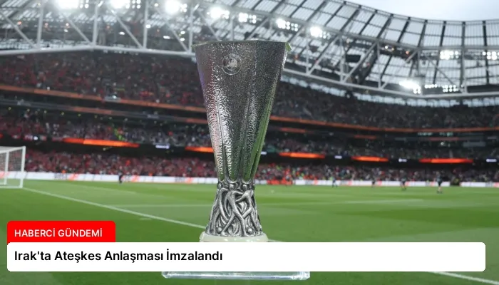 Irak’ta Ateşkes Anlaşması İmzalandı